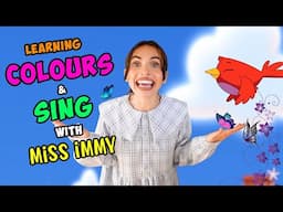 Learning Colours & Singing Colour Songs With Miss Immy!!