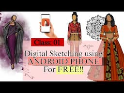 Digital Sketching using ANDROID PHONE for FREE|Fashion illustration|Fashion designing apps for free