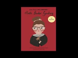 Little People Big Dreams - Ruth Bader Ginsburg by Maria Isabel Sanchez Vergara