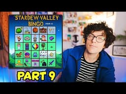 Stardew Valley BINGO - Episode 9