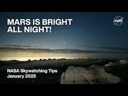 What's Up: January 2025 Skywatching Tips from NASA