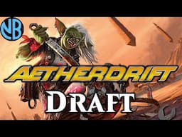 AETHERDRIFT DRAFT IS SO FAST!!!