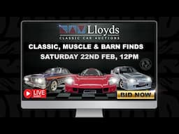 Lloyds Auctions LIVE Classic, Muscle and Barn Finds. February 2025