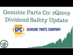 Genuine Parts Co GPC Stock: 2Q2019 Dividend Safety Analysis