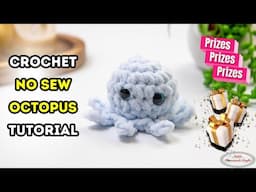 FREE Crochet No-Sew OCTOPUS Pattern + PRIZES! [Chance to Win FREE Yarn , Patterns or Ebook!]