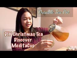 DIY Christmas Tea | MeditaCup How to Use and Honest Review