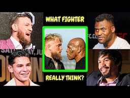 What Fighters REALLY Think About Mike Tyson Vs Jake Paul