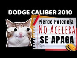 Dodge Caliber PERDIDA de POTENCIA, se APAGA en CARRETERA !! Diagnóstico acertado ✔ pero.. FALLO  ❌❌❌