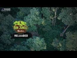 Tree House to an Adventure Hub, The Amazing Transformation of Ban Jungle, Perfect Weekend Getaway!