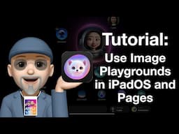 iOS 18 Tutorial: How to Use Image Playgrounds & Apple Intelligence in Pages