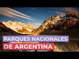 Parques Nacionales de Argentina 🇦🇷 | Naturaleza sin límietes