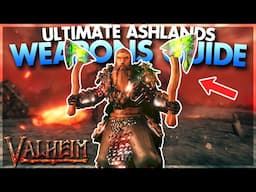 Ultimate WEAPONS GUIDE in Valheim Ashlands (Valheim Tips & Tricks)