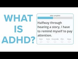 What is ADHD? (Free ADHD Test + Symptom Explanation)