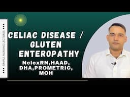 Celiac disease/Gluten enteropathy