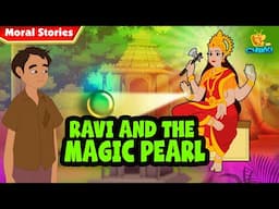 Ravi And The Magic Pearl || Moral Stories |  3D Animation English | OFFICIAL Chikki Tv