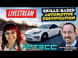 Automotive Skills-Based Certification?! Talking Live with Dave Macholz, President & CEO of AVTECC