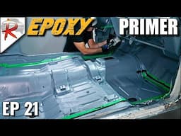 Epoxy Primer & Seam Sealer Interior |  1972 Chevy Nova Restoration - RUSTORATIONS EP 21