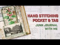 Hand Stitching a Postcard Pocket & Tag | Junk Journal with me