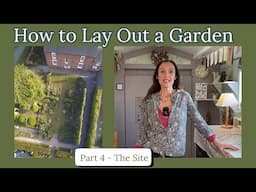 How to Plan your Dream Garden: Site Assessment Guide