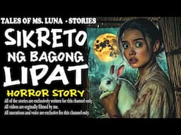 SIKRETO NG BAGONG LIPAT | Kulam True Story