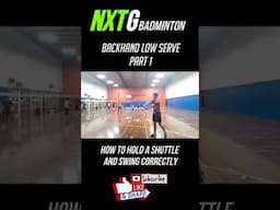 Badminton backhand serve technique - #shorts Part 1