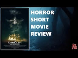 THE FOREBODING : FRACTURED ( 2024 Alexander Staunton-Hill ) Short Horror Movie Review