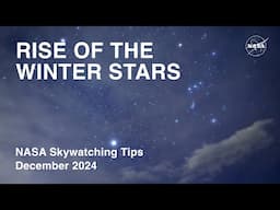 What's Up: December 2024 Skywatching Tips from NASA