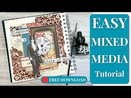 EASY mixed media tutorial FREE download