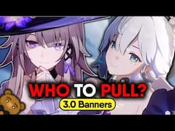 8 BANNER Patch! Who to Pull in Honkai: Star Rail Version 3.0