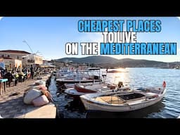 12 Cheapest Places to Retire on the Mediterranean