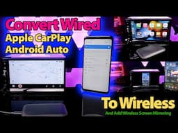 Convert any Wired Android Auto or Apple CarPlay to Wireless and Screen Mirroring Under $130