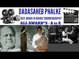 Dada Saheb Phalke Award Winner's / Best Award In Indian Cinema / Indian Film festival /Film Festival