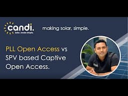 PLL Open Access vs SPV based Open Access (Group Captive)