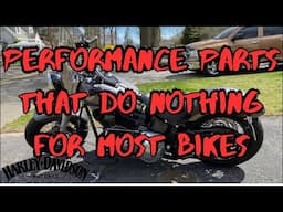 Harley-Davidson Performance Rip Off MOST Riders Don't Need