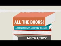 New Releases and More for March 1, 2022