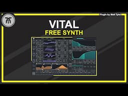 Vital Synth Review (Free VST Plugin by Matt Tytel)