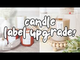 DITL | Upgrading Candle Labels + Product Photography for my Candle Shop