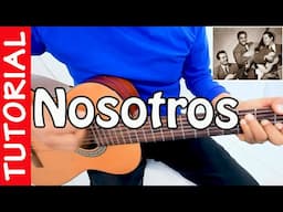 NOSOTROS / Guitarra Tutorial / Los Panchos