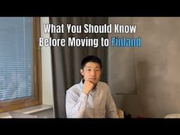 What You Should Know Before Moving to Finland