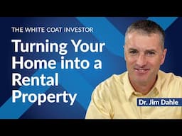 Turning Your Home into a Rental Property