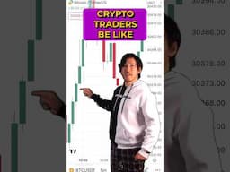 Сrypto Traders Be Like 😂 #bitcoin #crypto #shorts