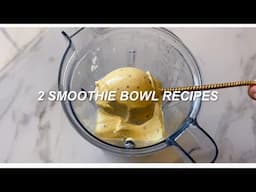 healthy smoothie bowl recipes