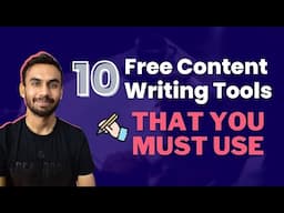 10 FREE Content Writing Tools That Every Content Writer MUST USE!!