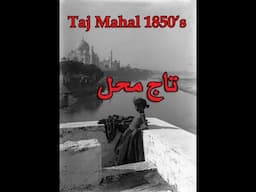 15 Mighty Old Pictures Of Taj Mahal - Old And Unseen Photos