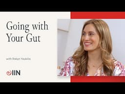 Interview with Robyn Youkilis on Going with Your Gut | Meet IIN Visiting Faculty