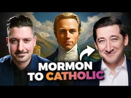 Mormon to Catholic: A Painful Conversion Story (w/ Jeremy Christiansen)