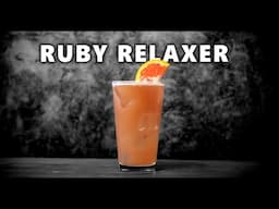 How to Make the Ruby Relaxer – A Must-Try Beachside Drink