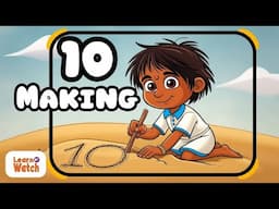 Making 10 | Class 1 Mathematics Chapter 4 | Learning Numbers 0 to 20 | NCERT Joyful Math Book