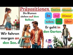 📚 Schnell Deutsch lernen 9 Präpositionen (Akkusativ & Dativ) mit einfachen Beispielen!