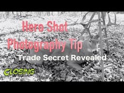 How to take Deer "Hero Shot" Photos. Trade Secret Revealed from Closing the Distance